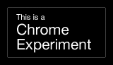 See my Experiment on ChromeExperiments.com